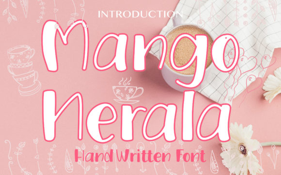Mango Nerala Font for Handmade and Commercial Creations